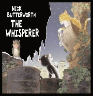 The Whisperer - Hardcover By Butterworth, Nick - GOOD