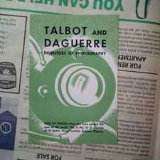 Talbot and Daguerre - Better Vision Institute Science Classics - Men of Vision