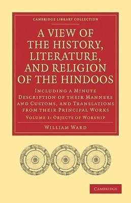 A View of the History, Literature, and Religion of the Hindoos Ward Volume 1