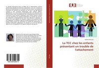 La TCC Chez Les Enfants PréSentant Un Trouble De L'attachement Nadine Mourad