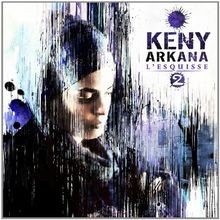 LEsquisse 2 de Keny Arkana | CD | état très bon