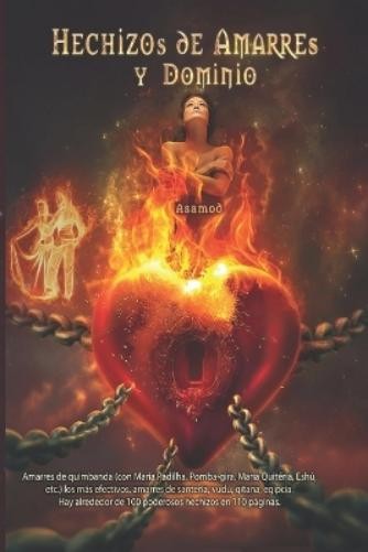 Asamod Ka Hechizos de Amarres y Dominio (Tascabile)