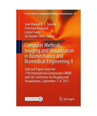 Computer Methods, Imaging and Visualization in Biomechanics and Biomedical Engin
