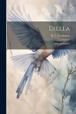 Gentleman - Diella  Certain Sonnets - New paperback or softback - 21 - X555z