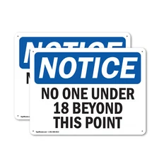 (2 Pack) No One Under 18 Beyond This Point OSHA Notice Sign Decal Metal Plastic