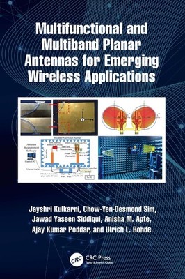 Multifunctional And Multiband Planar Antennas For Emerging W...