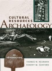 Cultural Resources Archaeology: An Introduction