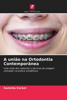 Samsha Surani | A UniãO Na Ortodontia ContemporâNea | Taschenbuch (2021)