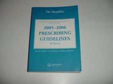 The Maudsley 2005-2006 Prescribing Guidelines...