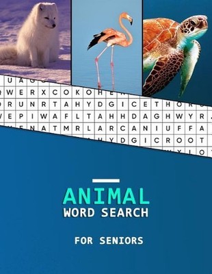 Animal Word Search for Seniors: Word locator perfect for dementia and Alzheimer'