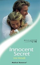 Innocent Secret (Mills & Boon Medical), Metcalfe, Josie, Used; Very Good Book