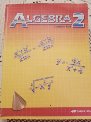 A Beka Algebra 2 Solution Key | eBay