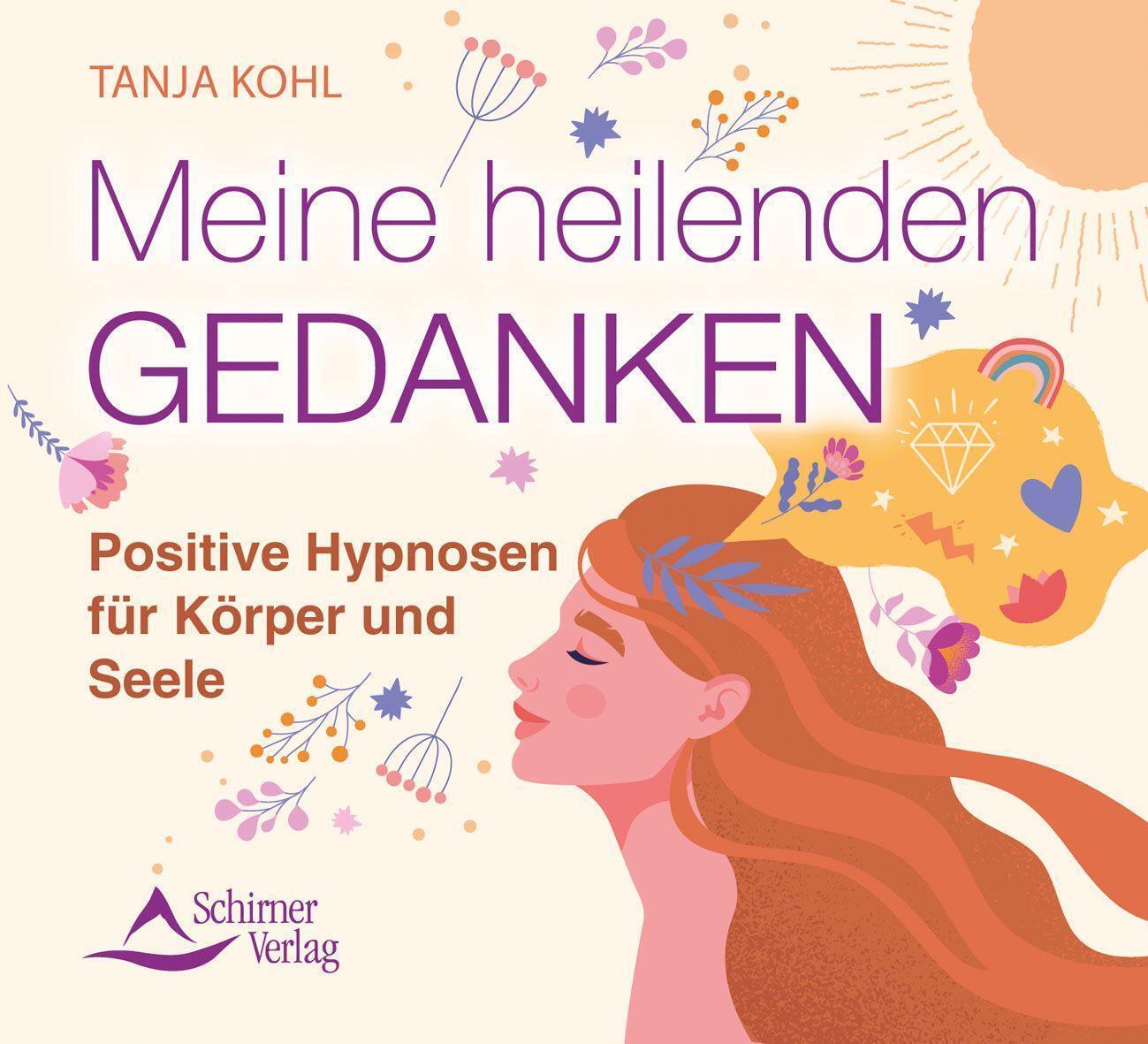 Meine Heilenden Gedanken Tanja Kohl