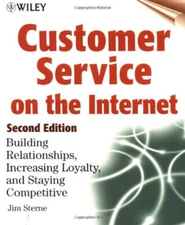 Customer Service on the Internet : Building Relationships, Increa
