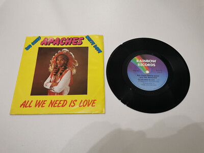 big chief white dove apaches all we need is love 7'' vinyl record very good cond