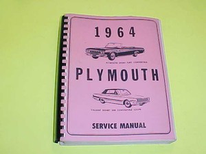 1964 PLYMOUTH SHOP SERVICE REPAIR MANUAL 64 + WIRING DIAGRAMS BELVEDERE
