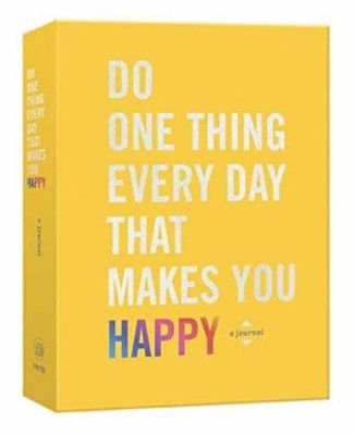Robie Rogge Dian G.  Do One Thing Every Day That Makes You  (Other printed item)