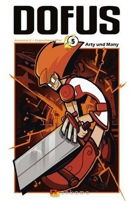 Dofus 05: Arty und Many, Alain Roux, Vincent Deruyck, Sylvain Trabut