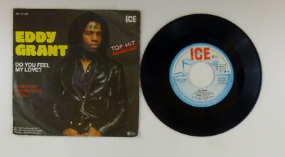 7'' Single Vinyl -  Eddy Grant   Do You Feel My Love? - S11471 K30