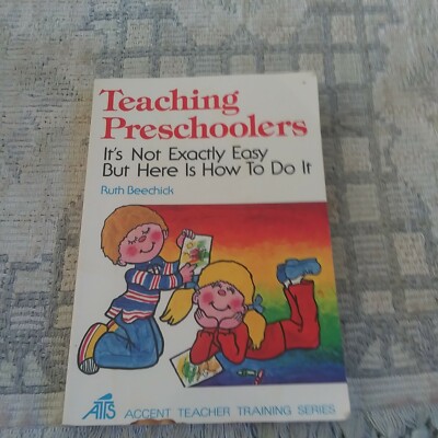 Teaching Preschoolers by Ruth Beechick 1979 4th printing (pbk) | eBay