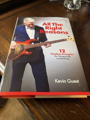 All The Right Reasons - Hardcover Kevin Guest NEW