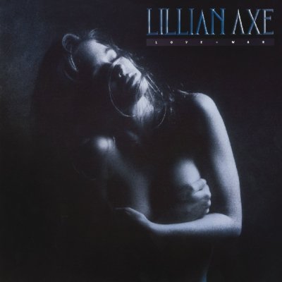 LILLIAN AXE - LOVE+WAR   CD NEU 