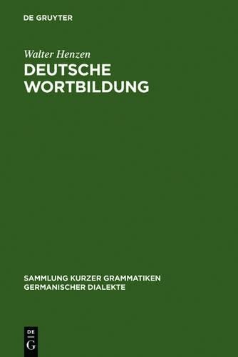 Walter Henzen Deutsche Wortbildung (Hardback)