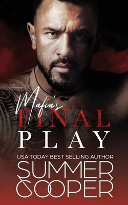 Mafia's Final Play A Contemporary Mafia Romance Summer Cooper Taschenbuch 2024