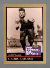 1991 Enor Pro Football HOF George Musso Chicago Bears #104 Near Mint or Better