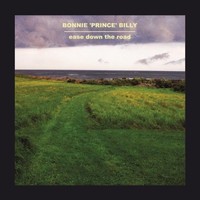 Bonnie Prince Bill - Ease Down The Road - Vinyl Record - F123Z