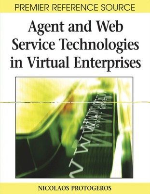 Protogeros - Agent and Web Service Technologies in Virtual Enterprises - X555z