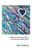 Love More Amy Artman Taschenbuch Kartoniert / Broschiert Englisch 2020