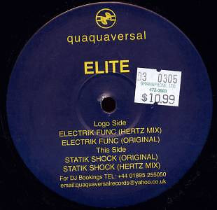 Elite - Electrik Func / Statik Shock - UK 12'' Vinyl - 2005 - Quaquaversal