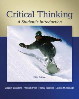 Critical Thinking: A Student's Introduction - Paperback - GOOD