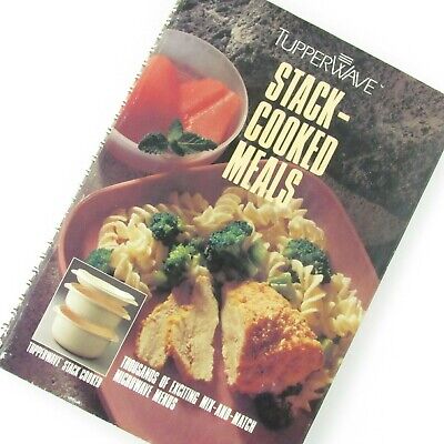Recipes 1998 TUPPERWARE TupperWave Fast & Fresh Stack Cooked Meals Cook Book