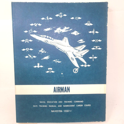 Vintage 1985 US NAVY Airman Rate Training Manual NAVEDTRA 10307-F F-14 Tomcat