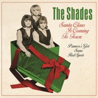 Shades - Santa Claus Is Coming To Town B/W Prancer's Go - Vinyl Recor - E3447Z