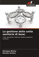 Monique Bloise (U. A.) | La Gestione Delle Unità Sanitarie Di Base: | Buch