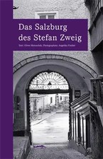 Das Salzburg des Stefan Zweig | wegmarken | Oliver Matuschek | Taschenbuch