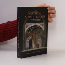 Nothing Superfluous  |  James W. Jackson