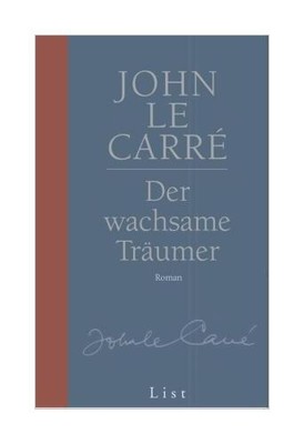 Der wachsame Träumer von John Le Carr