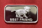 1 Gram Solid Silver, Man’s “Best Friend”, Cute Puppy Dog, .999 Pure Silver Bar