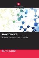 Novichoks Grupos De Agentes Nervosos - DescriçãO Marcin Kloske Taschenbuch 2022