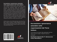 Successione E Governance Aziendale Nelle Organizzazioni Del Terzo Settore Buch
