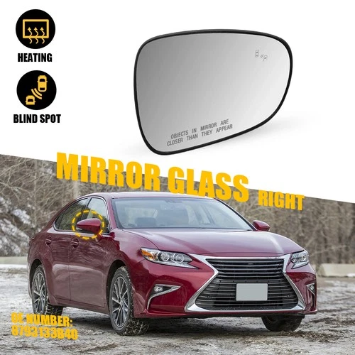 Passenger Side Mirror Glass FOR ES350 ES250 IS250 IS350 IS500 Heated Blind Spot