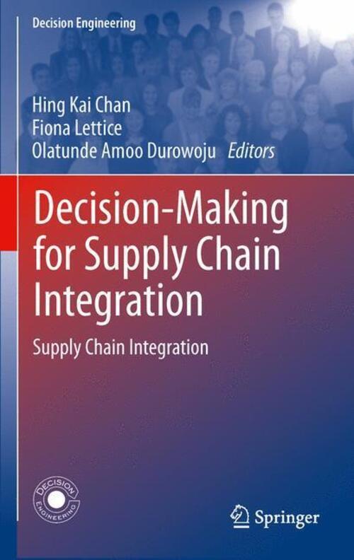 Thumbnail - Hing Kai Chan (u. A.) | Decision-making For Supply Chain Integration |