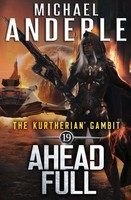 Ahead Full | Michael Anderle | Taschenbuch | The Kurtherian Gambit | Englisch