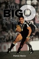 The Big O | The Life And Times Of Olsen Filipaina | Patrick Skene | Englisch