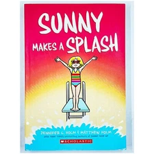 Sunny Makes a Splash: A Graphic Novel: Sunny #4 by Jennifer L. Holm (2021, PB)