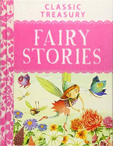 Classic Treasury Fairy Stories-Miles Kelly